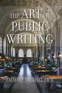 The Art of Public Writing