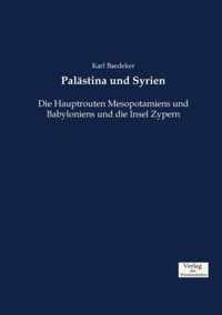 Palastina und Syrien