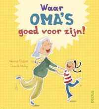 Waar oma's goed voor zijn!