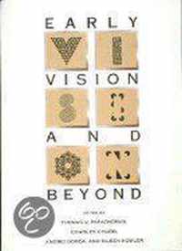 Early Vision & Beyond