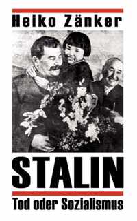 Stalin-Tod oder Sozialismus