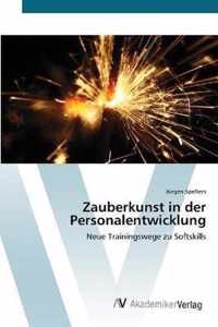 Zauberkunst in der Personalentwicklung