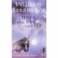 William Sarabande - Over een zee Van ijs