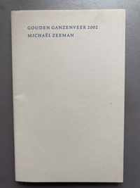 2002 Michael Zeeman De Gouden Ganzenveer