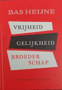 Vrijheid, Gelijkheid, Broederschap