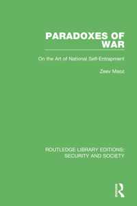 Paradoxes of War