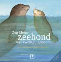 Zeg kleine zeehond wat zwem jij goed