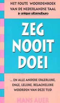 Zeg nooit doei - H. Auer