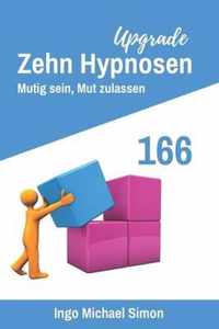 Zehn Hypnosen Upgrade 166