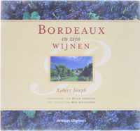 Bordeaux En Zijn Wijnen