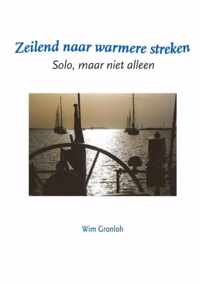 Zeilend naar warmere streken - Wim Gronloh - Paperback (9789464659214)