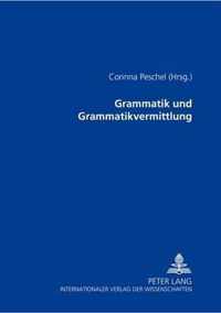 Grammatik Und Grammatikvermittlung