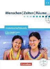 Menschen Zeiten Räume Band 1: 7./8. Schuljahr - Gemeinschaftskunde Differenzierende Ausgabe Baden-Württemberg - Schülerbuch