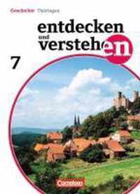 Entdecken und Verstehen 7. Schuljahr. Schülerbuch Thüringen