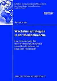 Wachstumsstrategien in Der Medienbranche