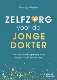 Zelfzorg voor de jonge dokter