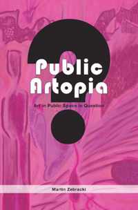 Pallas proefschriften  -   Public artopia