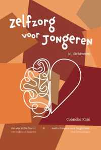 Zelfzorg voor jongeren in dichtvorm - Connelie Klijn - Paperback (9789461562982)