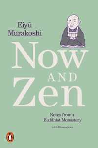 Now and Zen