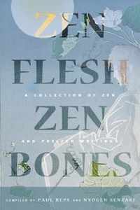 Zen Flesh, Zen Bones Classic Edition