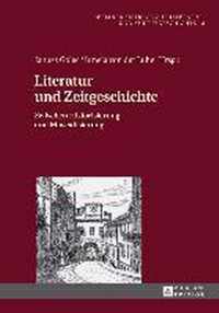 Literatur Und Zeitgeschichte