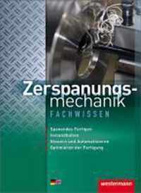 Zerspanungsmechanik Fachwissen 1. Schülerbuch