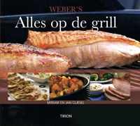 Weber'S Alles Op De Grill