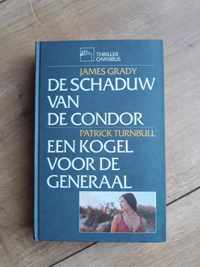 De schaduw van de condor ; een kogel voor de generaal