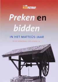 Preken En Bidden In Het Matteus - Jaar