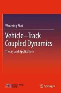 Vehicle Track Coupled Dynamics