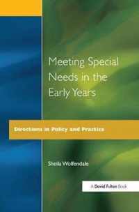 Meeting Special Needs in the Early Years