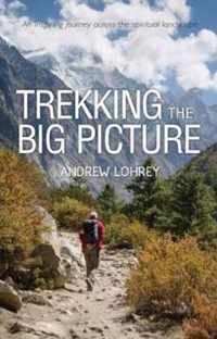 Trekking the Big Picture