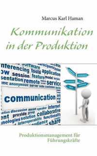 Kommunikation in der Produktion