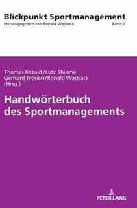 Handwoerterbuch des Sportmanagements