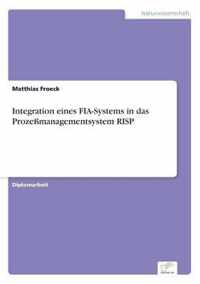 Integration eines FIA-Systems in das Prozessmanagementsystem RISP