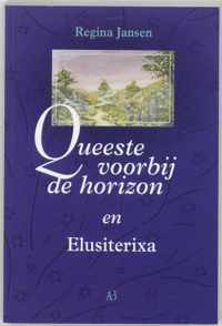 Queeste Voorbij De Horizon En Elusiterixa