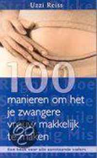 100 Manieren Om Het Je Zwangere Vrouw Makkelijk Te Maken
