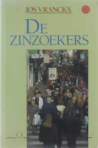 De zinzoekers