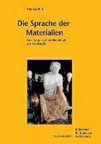 Die Sprache der Materialien