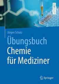 Uebungsbuch Chemie fuer Mediziner