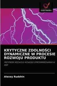 Krytyczne Zdolnoci Dynamiczne W Procesie Rozwoju Produktu