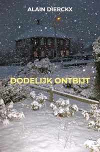 Dodelijk ontbijt - Alain Dierckx - Paperback (9789464355758)