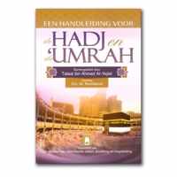 Een handleiding voor Hadj en Umrah
