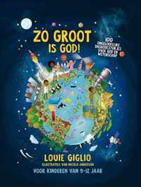 Zo groot is God