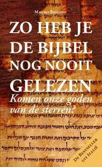 Zo heb je de Bijbel nog nooit gelezen - Mauro Biglino - Paperback (9789461538642)