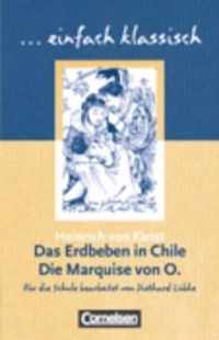 Das Erdbeben in Chile/ Die Marquise von O.