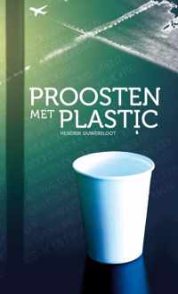 Proosten met plastic