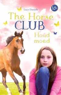 Houd moed The horse club