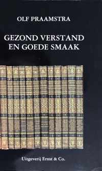 Gezond verstand en goede smaak