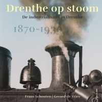 Drenthe op stoom